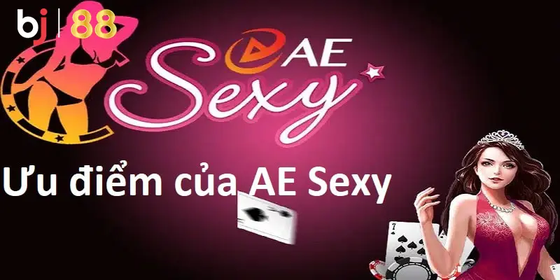 Những ưu điểm vượt trội của AE Sexy casino mà thành viên không thể bỏ qua